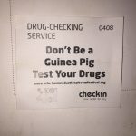 Drug checking ticket
